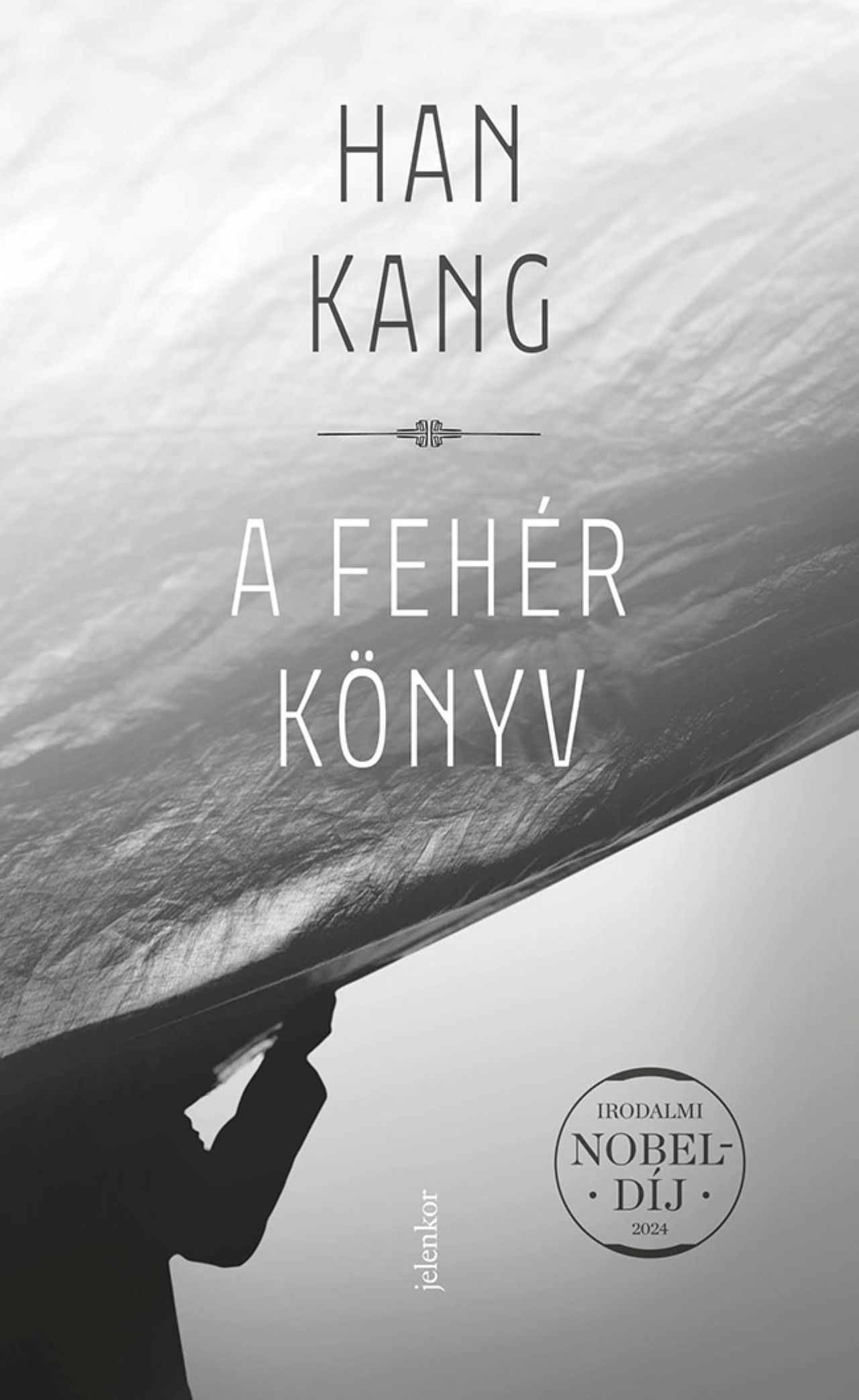 HAN, KANG - A fehér könyv