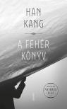 HAN, KANG - A fehér könyv