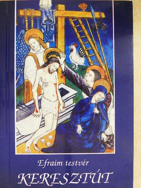 Efraim testvér - Keresztút [antikvár]