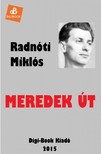 Radnóti Miklós - Meredek út [eKönyv: epub, mobi]