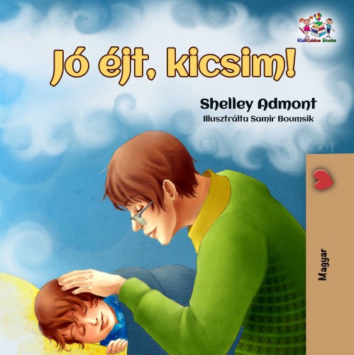 Admont Shelley - Jó éjt, kicsim! [eKönyv: epub, mobi]