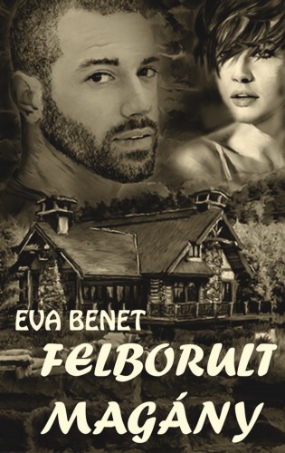 Benet Eva - Felborult magány [eKönyv: epub, mobi]