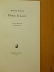 Romain Rolland - Pierre és Luce [antikvár]