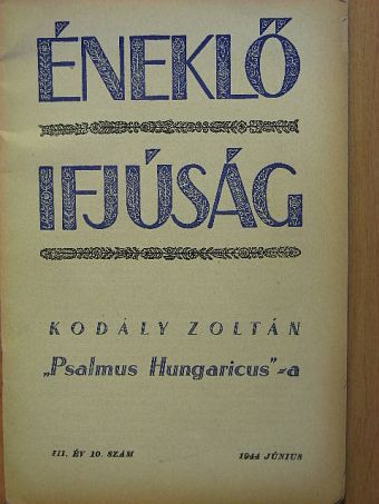 Éneklő Ifjúság 1944. június [antikvár]