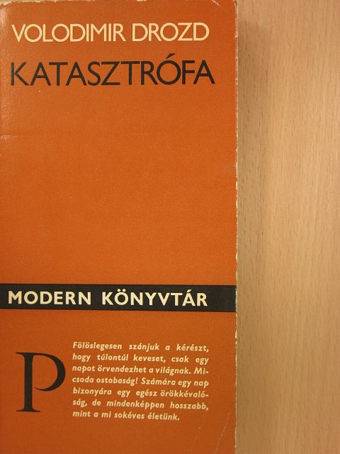 Volodimir Drozd - Katasztrófa [antikvár]