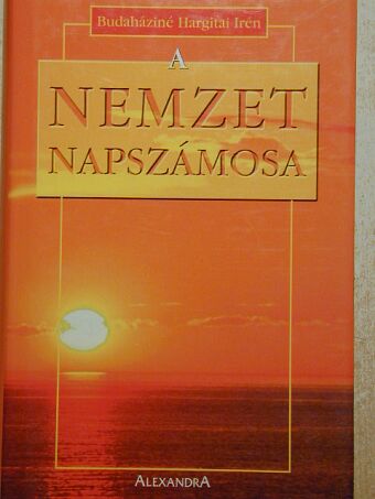 Budaháziné Hargitai Irén - A Nemzet napszámosa [antikvár]