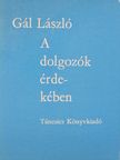 Gál László - A dolgozók érdekében [antikvár]