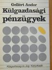 Gellért Andor - Külgazdasági pénzügyek [antikvár]