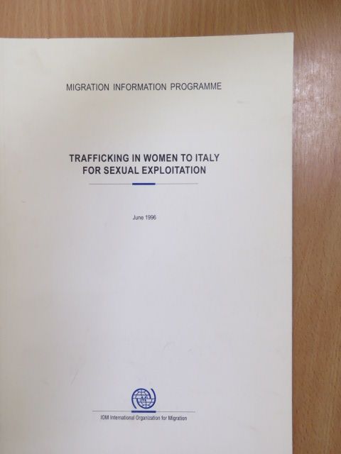 Trafficking in Women to Italy for Sexual Exploitation [antikvár]