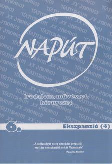 SZONDI GYÖRGY - Napút 2008. X. évfolyam 5. szám [antikvár]