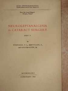 M. Reinikainen - Neuroleptanalgesia in Cataract Surgery II. [antikvár]