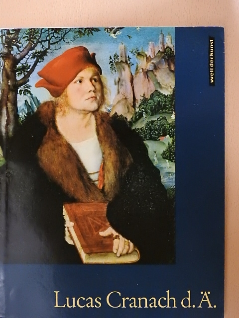 Heinz Lüdecke - Lucas Cranach d. Ä. [antikvár]