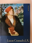 Heinz Lüdecke - Lucas Cranach d. Ä. [antikvár]