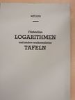 Dr. Fritz Müller - Fünfstellige Logarithmen und andere mathematische Tafeln [antikvár]