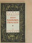 Bernard Shaw - Barbara őrnagy [antikvár]
