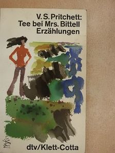 V. S. Pritchett - Tee bei Mrs. Bittell [antikvár]