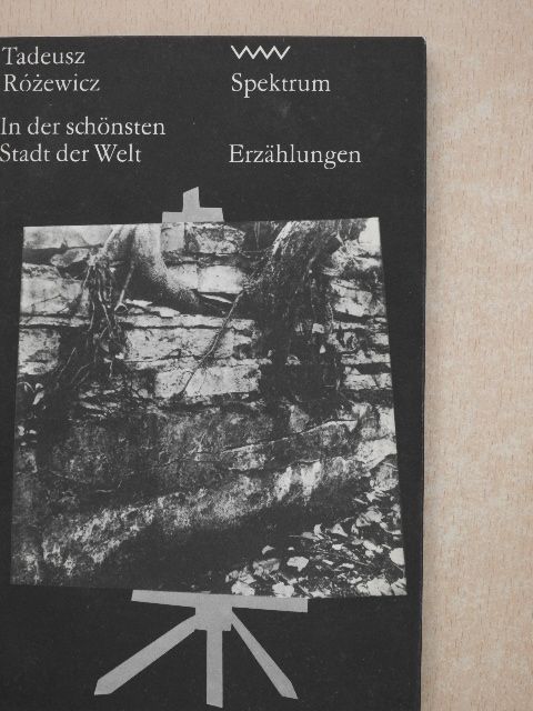 Tadeusz Rózewicz - In der schönsten Stadt der Welt [antikvár]