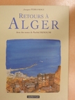 Rachid Mimouni - Retours á Alger [antikvár]
