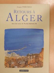 Rachid Mimouni - Retours á Alger [antikvár]