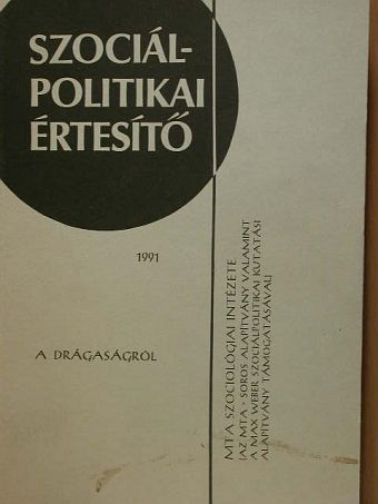 Boda György - Szociálpolitikai értesítő 1991. [antikvár]