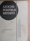Boda György - Szociálpolitikai értesítő 1991. [antikvár]