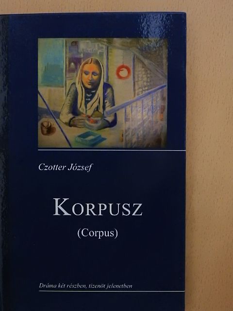 Czotter József - Korpusz (Corpus) [antikvár]