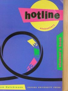 Tom Hutchinson - Hotline - Elementary - Student's Book [antikvár]