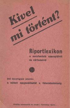 Turcsányi Gyula - Kivel mi történt? [antikvár]