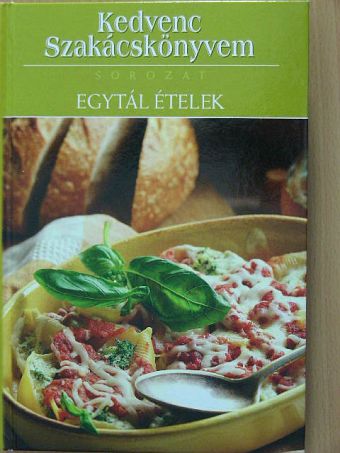 Egytál ételek [antikvár]