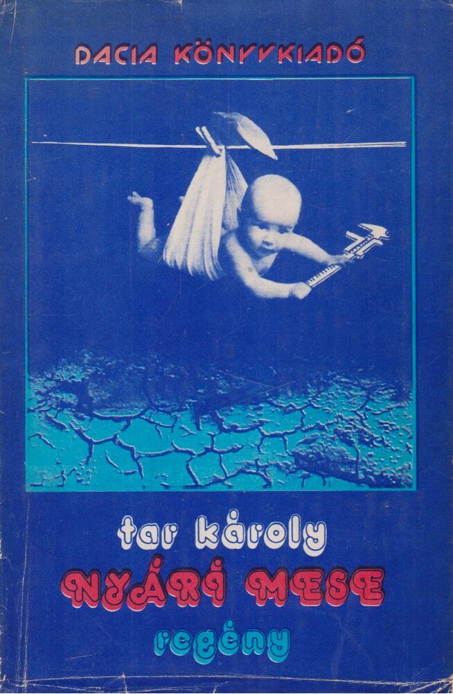 Tar Károly - Nyári mese [antikvár]