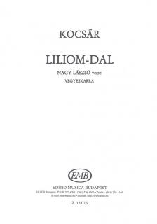 KOCSÁR - LILIOM-DAL - VEGYESKARRA (NAGY LÁSZLÓ VERSE)