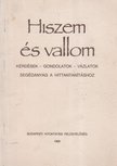Nagy Alexandra - Hiszem és vallom [antikvár]