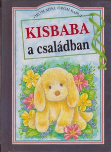 Helen Exley - Kisbaba a családban [antikvár]