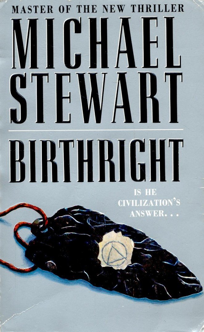 STEWART, MICHAEL - Birthright [antikvár]