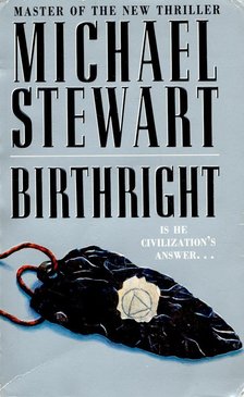 STEWART, MICHAEL - Birthright [antikvár]