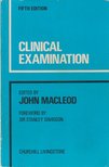 John Macleod - Clinical Examination [antikvár]