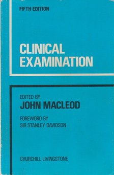 John Macleod - Clinical Examination [antikvár]