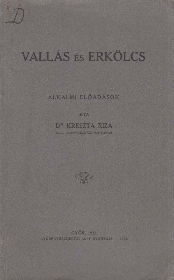 Kreszta Riza - Vallás és erkölcs [antikvár]