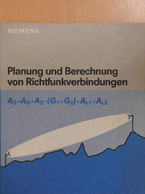 Helmut Brodhage - Planung und Berechnung von Richtfunkverbindungen [antikvár]