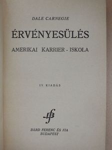 Dale Carnegie - Érvényesülés [antikvár]