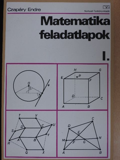 Czapáry Endre - Matematika feladatlapok I. [antikvár]