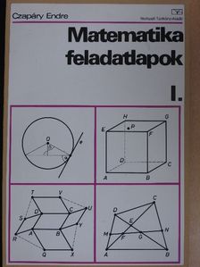 Czapáry Endre - Matematika feladatlapok I. [antikvár]