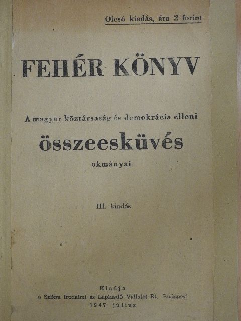 Arany Bálint - Fehér könyv [antikvár]