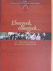 ifj. Sapszon Ferenc - Elmegyek, elmegyek... [antikvár]