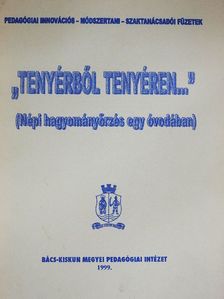 "Tenyérből tenyéren..." [antikvár]