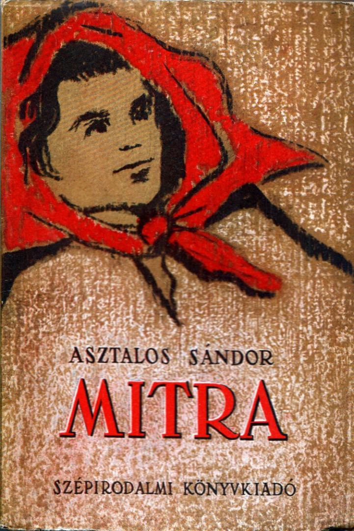 Asztalos Sándor - Mitra [antikvár]
