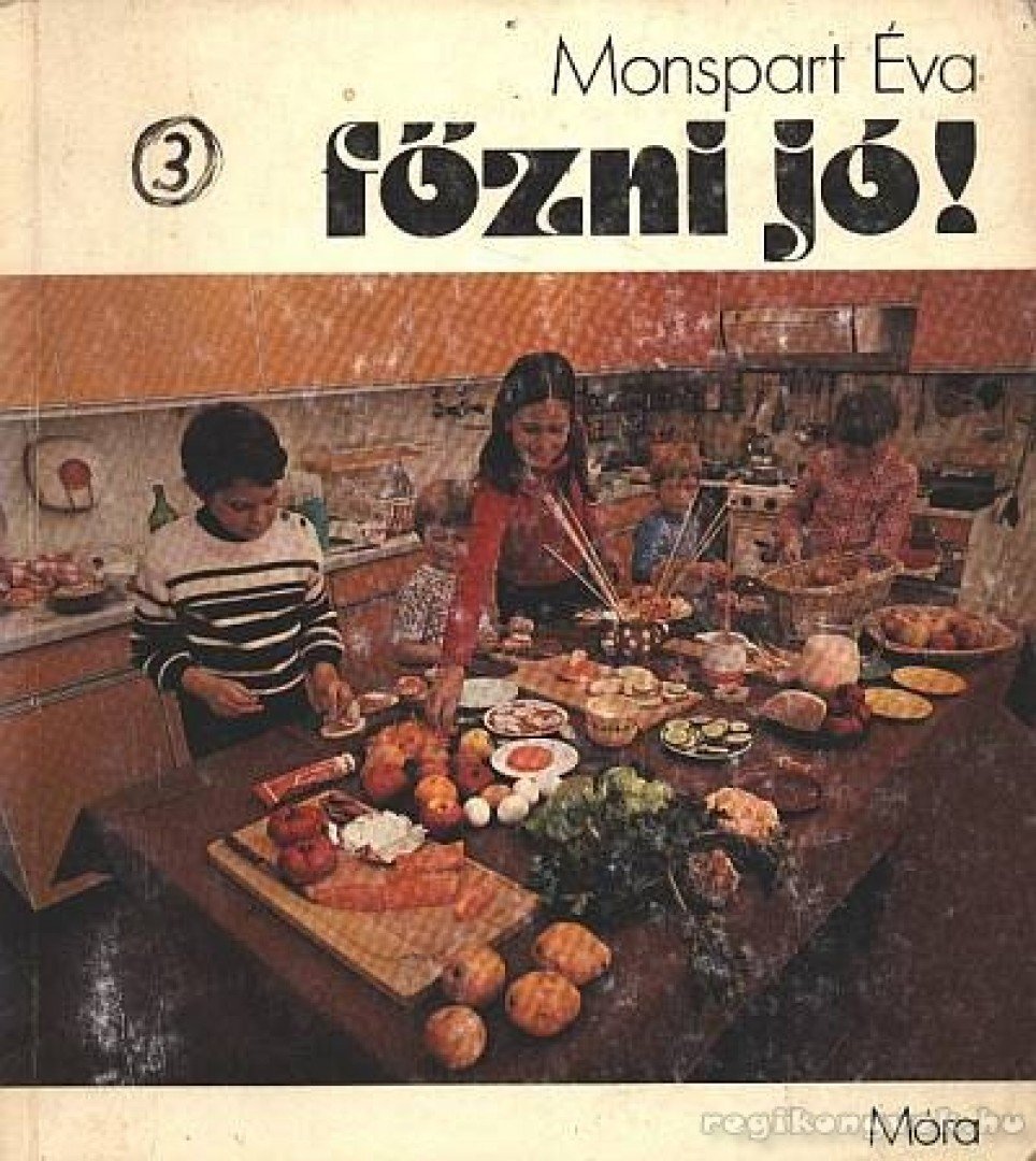 Monspart Éva - Főzni jó! [antikvár]