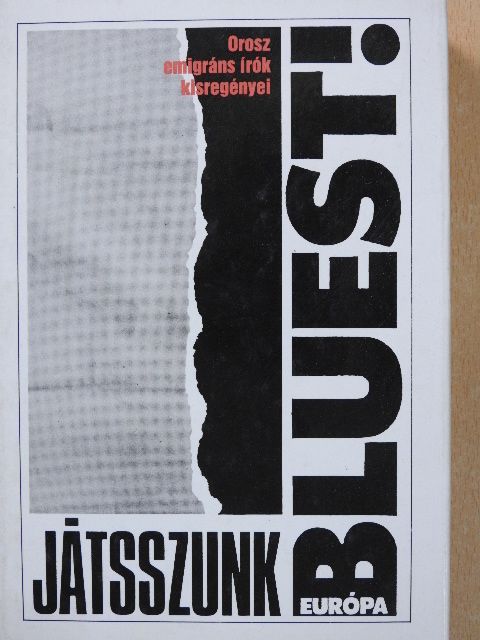 Anatolij Glagyilin - Játsszunk bluest! [antikvár]