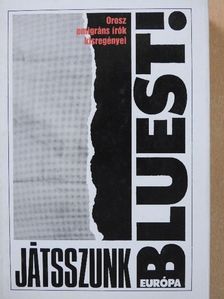Anatolij Glagyilin - Játsszunk bluest! [antikvár]