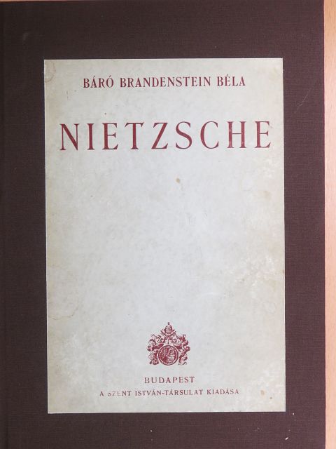 Báró Brandenstein Béla - Nietzsche [antikvár]